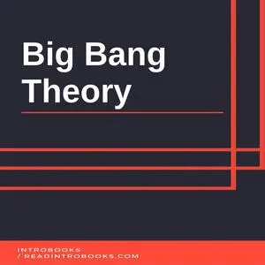 «Big Bang Theory» by Introbooks Team