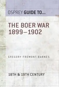 The Boer War 1899–1902 (Guide to...)