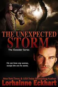 «The Unexpected Storm» by Lorhainne Eckhart