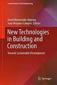 New Technologies in Building and Construction