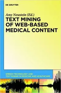 Text Mining of Web-based Medical Content