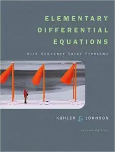 Elementary Differential Equations with Boundary Value Problems (2nd Edition)