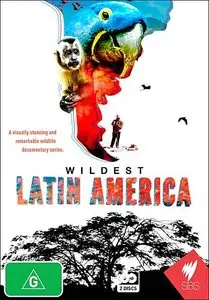 SBS - Wildest Latin America (2013)