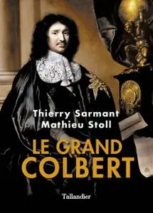 Mathieu Stoll, Thierry Sarmant, "Le Grand Colbert"