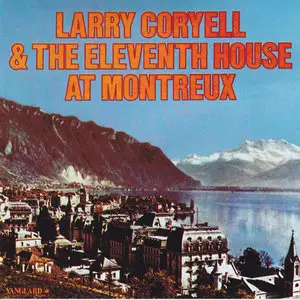 Larry Coryell & The Eleventh House - At Montreux (1974)