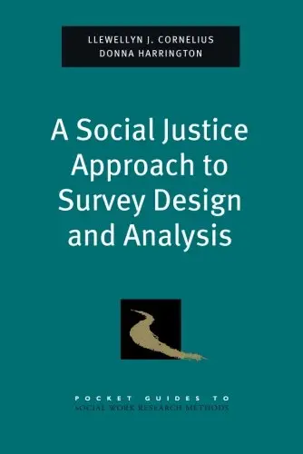 A Social Justice Approach to Survey Design and Analysis
