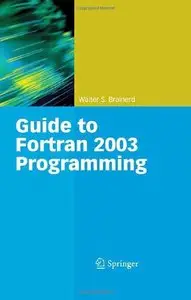 Guide to Fortran 2003 Programming (repost)