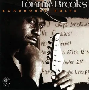 Lonnie Brooks - Roadhouse Rules (1996)