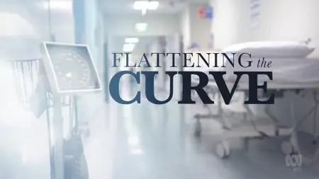 ABC - Four Corners: Flattening the Curve (2020)