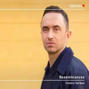 Catalin Serban - Resemblances (2022) [Official Digital Download 24/96]