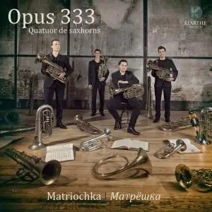 Opus 333 - Matriochka (2016)