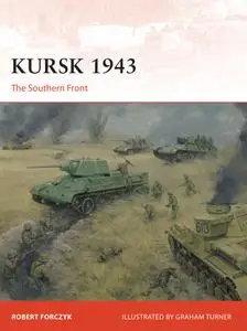 Kursk 1943: The Southern Front, Campaign Series, Book 305 (Campaign)