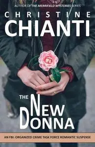 «The New Donna» by Christine Chianti