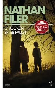 «Chocken efter fallet» by Nathan Filer