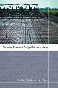 Concrete Pavement Design Guidance Notes (repost)