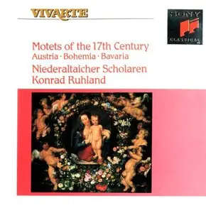 The Art of the Motet in the 17th Century: Austria, Bohemia, Bavaria - Ruhland