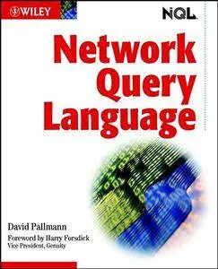Network Query Language (NQL)(Repost)