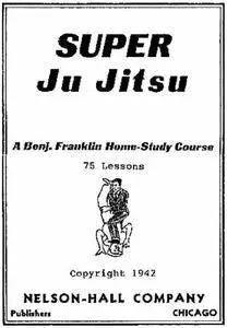 Super Ju Jitsu. 75 lessons (Repost)