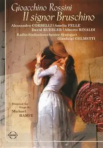 Gianluigi Gelmetti, Radio-Sinfonieorchester Stuttgart - Gioacchino Rossini: Il Signor Bruschino (2006)