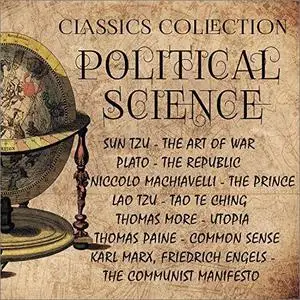 Political Science. Classics Collection. [Audiobook]