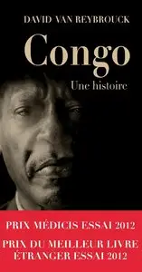 David Van Reybrouck, "Congo, Une histoire"
