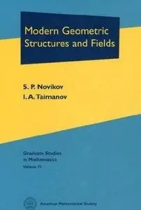 Modern Geometric Structures And Fields (Graduate Studies in Mathematics)