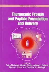 Therapeutic Protein and Peptide Formulation and Delivery