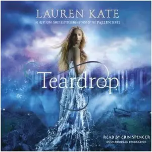 Lauren Kate - Teardrop