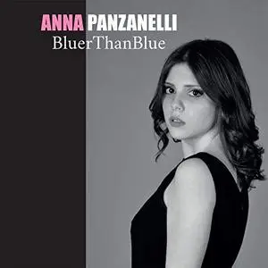 Anna Panzanelli - Bluer Than Blue (2018)