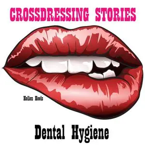 «Crossdressing Stories» by Hellen Heels