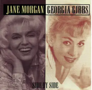 Jane Morgan & Georgia Gibbs - Side By Side (1997)