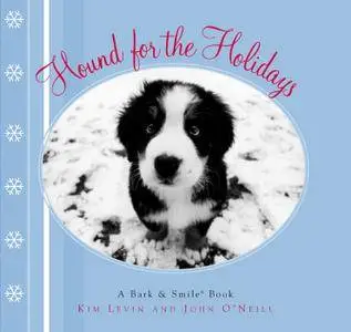 Hound for the Holidays (Bark & Smile)