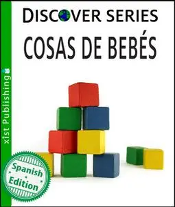 «Cosas de Bebés» by Xist Publishing