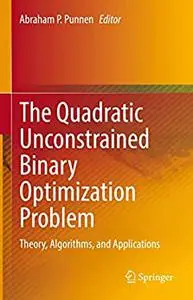 The Quadratic Unconstrained Binary Optimization Problem