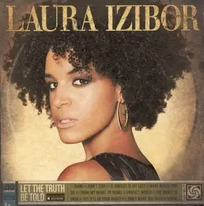Laura Izibor - Let the Truth Be Told (2009)