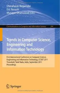 Trends in Computer Science, Engineering and Information Technology - CCSEIT 2011