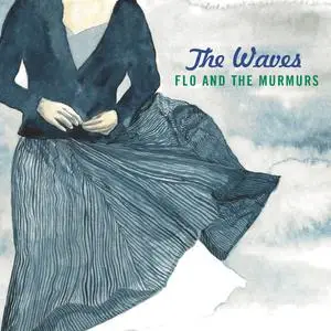 Flo and the Murmurs - The Waves (2024)