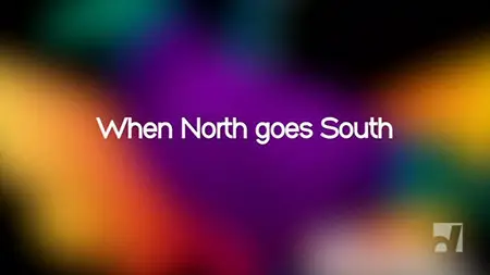 CBC - The Nature of Things: When North Goes South (2010)