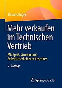 Mehr verkaufen im Technischen Vertrieb