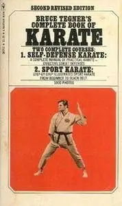Bruce Tegner's Complete Book of Karate (Repost)