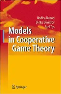 Models in Cooperative Game Theory (Repost)