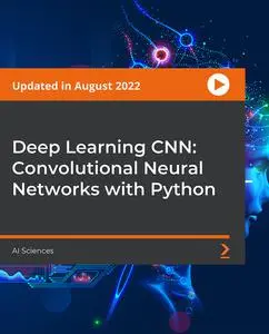 Deep Learning CNN: Convolutional Neural Networks with Python