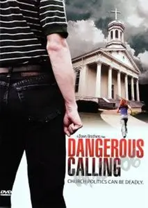Dangerous Calling (2008)