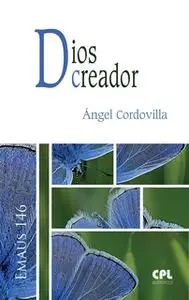 «Dios creador» by Ángel Cordovilla Pérez