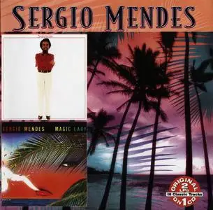Sergio Mendes - Sergio Mendes (1975) & Magic Lady (1979) [Reissue 2005] (Re-up)