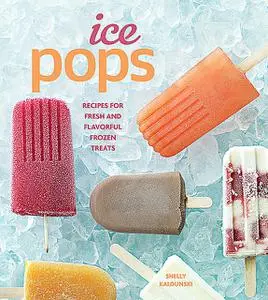«Ice Pops» by Shelly Kaldunski
