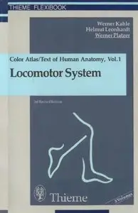 Color atlas and textbook of human anatomy by W. Kahle