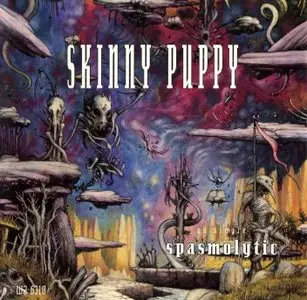 Skinny Puppy - Spasmolytic (1991)