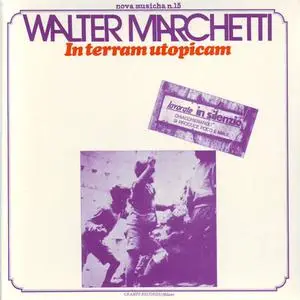Walter Marchetti - In Terram Utopicam (1977) {2007 Cramps/Strange Days}