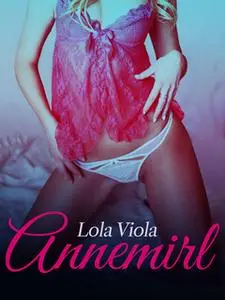 «Annemirl» by Anonym